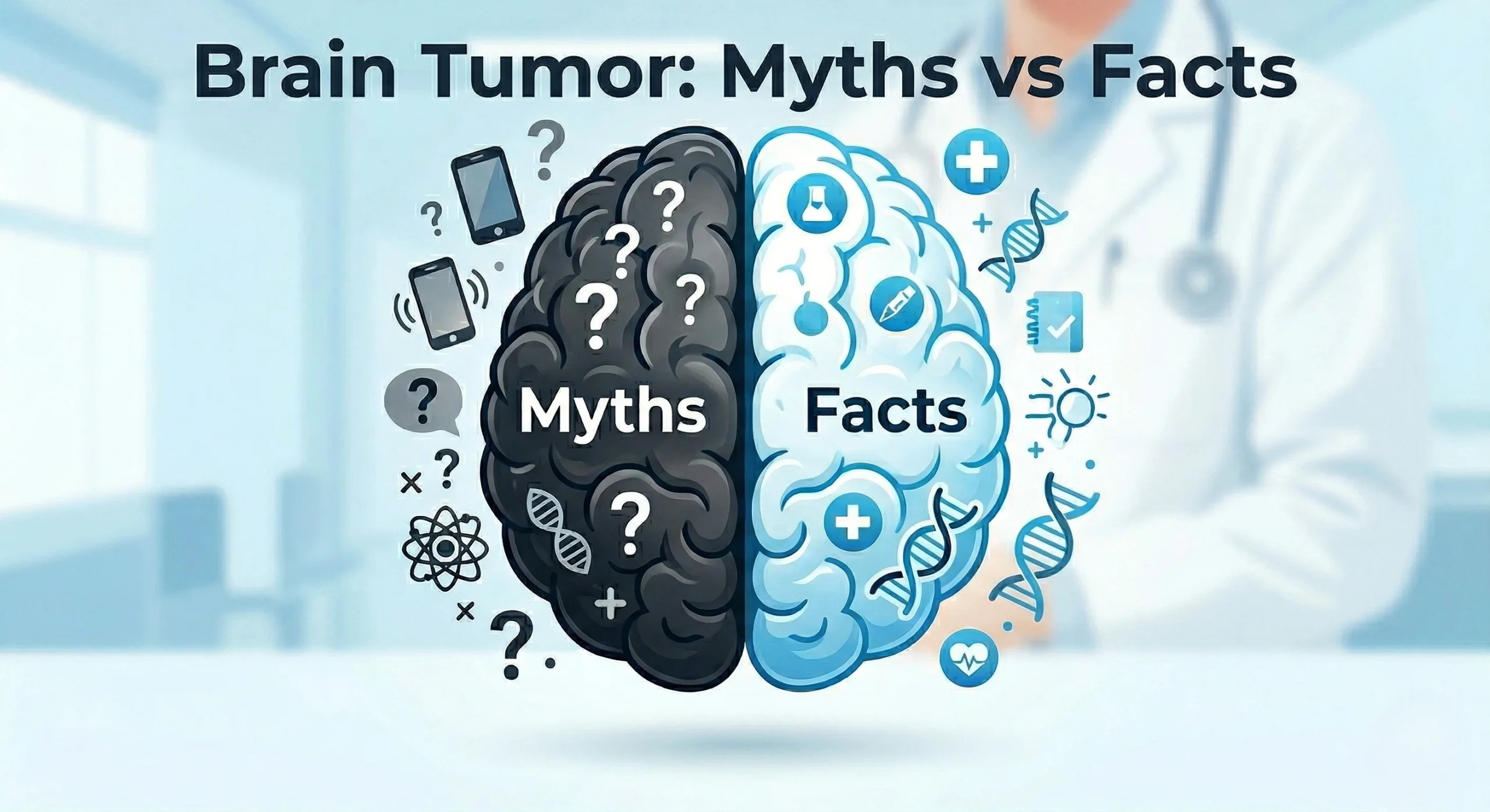 Brain tumor awareness myths vs facts illustration with expert guidance in Lucknow
