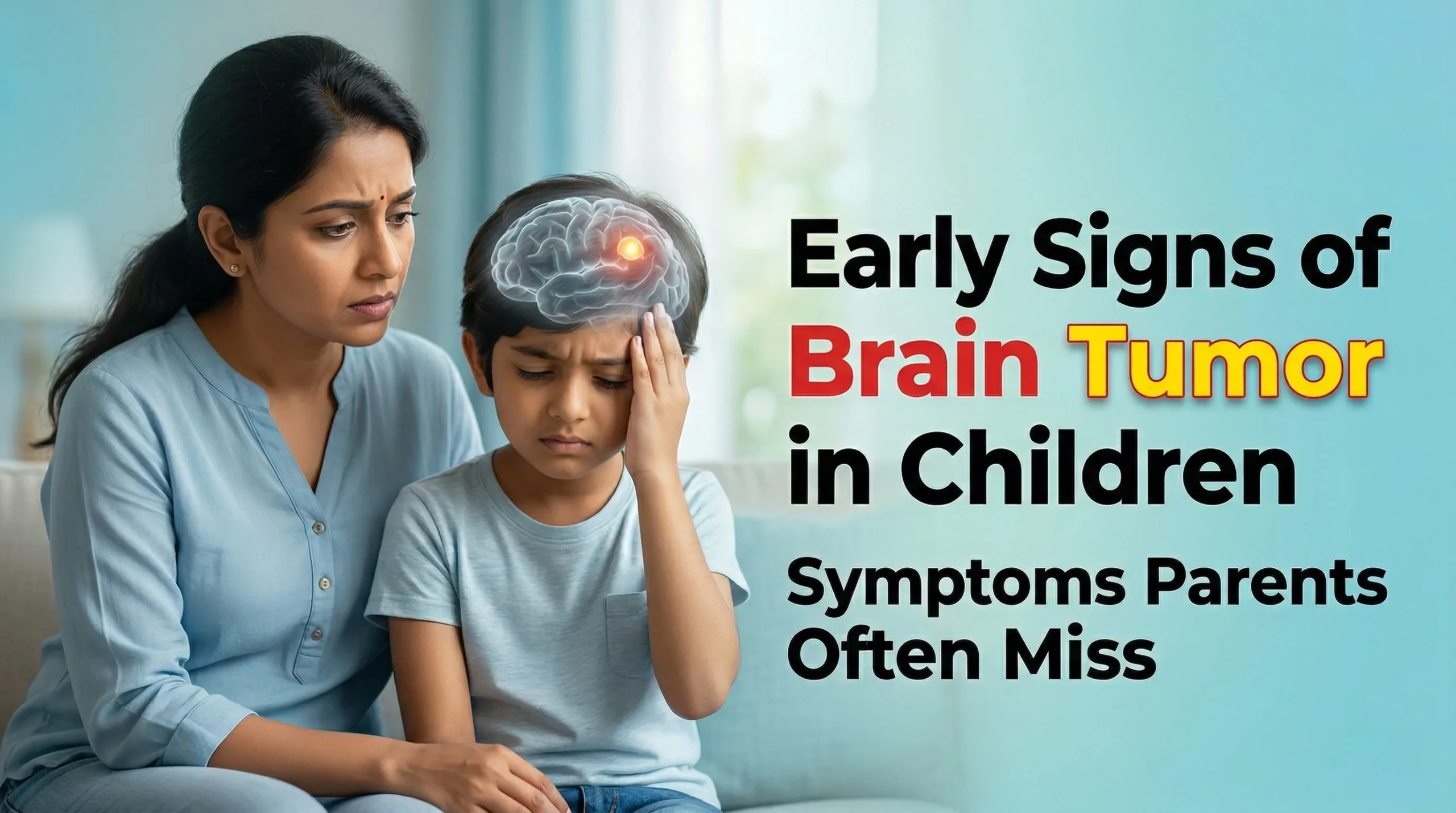Early signs of brain tumor in children that parents often miss